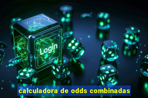 calculadora de odds combinadas